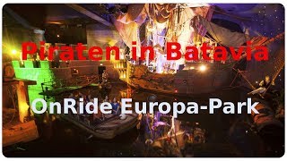 Piraten in Batavia OnRide EuropaPark [upl. by Prospero33]