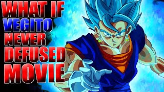 What If Vegito Never Defused Movie [upl. by Yednil521]