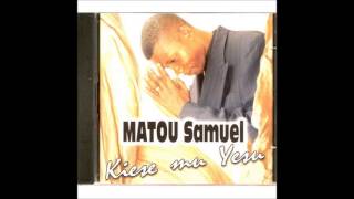 Matou Samuel  Na kumbameli yo Orginal [upl. by Yadnus]