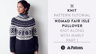 How to Knit a Fair Isle Sweater with Marly Bird  Yoke Pullover Pattern Tutorial  Part One [upl. by Darrelle]