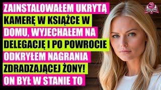 Moja żona miała sześćletni romans który bardzo umiejętnie przede mną ukrywała [upl. by Stutsman]