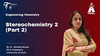 Stereochemistry 2 Part 2  Engineering Chemistry  S Chand Academy [upl. by Ggerc700]