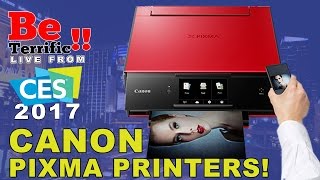 Canon PIXMA TS9020 and G4200 Printers at CES 2017 on BeTerrific [upl. by Ciccia300]