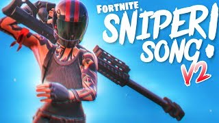 FORTNITE SNIPER SONG V2 quotOfficial Music Videoquot [upl. by Gilford]