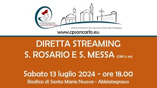 Vespri e S Messa del 13 luglio 2024 ore 1730  Basilica Santa Maria Nuova Abbiategrasso [upl. by Idurt]