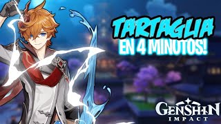 TARTAGLIA EN 4 MINUTOS ⚔️💦  Genshin Impact  Guía de Tartaglia [upl. by Montford]