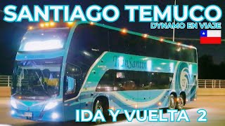 IDA Y VUELTA 2 SANTIAGO TEMUCO [upl. by Efioa]