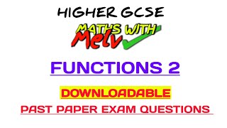 HARDER FUNCTIONS GCSE Maths Higher Past Paper Exam Questions  GCSE Maths Revision [upl. by Rurik]