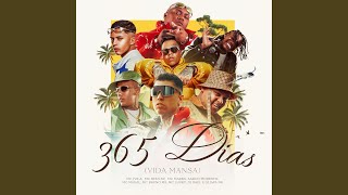 365 Dias Vida Mansa [upl. by Law]