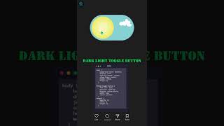 Dark Light Toggle Button techszdevelopersmartphonewebcodingprogramminglanguagecsstrickscoding [upl. by Zedecrem]