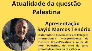 Atualidade da questão Palestina [upl. by Shama912]