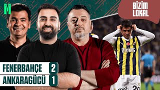 FENERBAHÇE 21 ANKARAGÜCÜ MAÇ SONU  ERDAL VAHİD ALPER ÖCAL FİKRET TOLUNAY  BİZİM LOKAL [upl. by Ahseuqal]