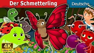 Der Schmetterling  The Butterfly Story  Gute Nacht Geschichte  Deutsche Märchen GermanFairyTales [upl. by Nytsirk]