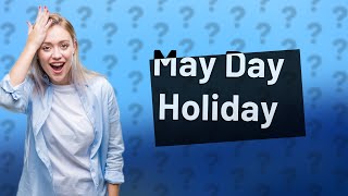 Why is May 6th 2024 a bank holiday [upl. by Dermott]