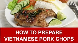 Vietnamese pork chops recipe with lemongrass [upl. by Ainehta]