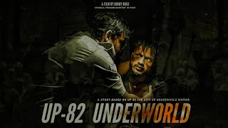 UP 82 Underworld  Lucky Roxx  Uttar Pradesh  उत्तर प्रदेश  Gangster Life Full Hindi Web Series [upl. by Larentia]