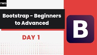 🔴 Bootstrap Beginners to Advanced  Day 1 [upl. by Nwahsyt]