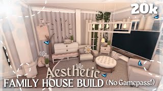 BLOXBURG 20K AESTHETIC FAMILY HOUSE BUILD NO GAMEPASS [upl. by Anwahs]