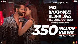 Teri Baaton Mein Aisa Uljha Jiya Title Track Shahid Kapoor Kriti Sanon  RaghavTanishk Asees [upl. by Lehet]