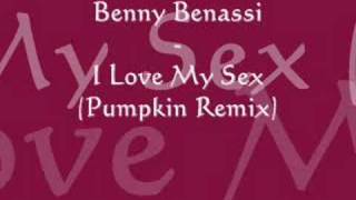 Benny Benassi  I Love My Sex Pumpkin Remix [upl. by Emmeram]