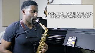 Saxophone Vibrato  Improve your Saxophone Tone [upl. by Ylluz]