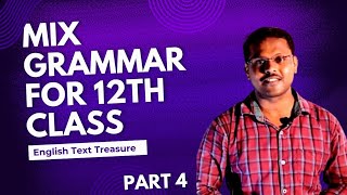 Mix grammar for Twelve Class  part 4 [upl. by Svoboda]