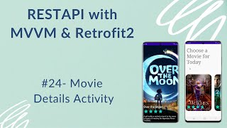 REST API with MVVM and Retrofit2 24  Movie Details Activity [upl. by Sabu]