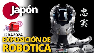 El futuro de las tecnologías presentado en ICRA 2024  La feria de robots más grande de Japón [upl. by Aropizt]