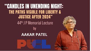 The paths of justice amp liberty after 2024 Aakar Patel [upl. by Arbe]