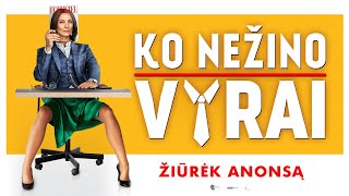 Lietuviška komedija KO NEŽINO VYRAI 2022  kinuose nuo rugsėjo 16 d  anonsas [upl. by Yelruc]