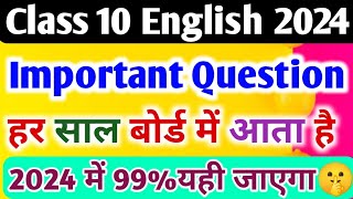 Class 10 English important Question 2024 Board exam 10th English supplementary reader impQue🔥 [upl. by Ynohtona]