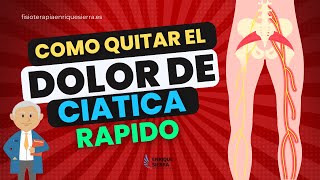 COMO QUITAR EL DOLOR DE CIÁTICA RÁPIDO 💥 [upl. by Yelsna]