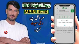 How to Reset MPIN in NBP Digital App  NBP Digital App min MPIN Reset Kaise Kren  Technical Gadi [upl. by Moraj861]