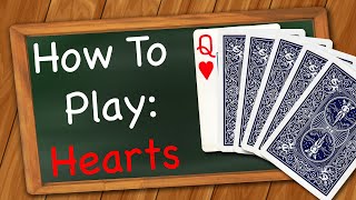 How to play Hearts Card Game [upl. by Henryson]