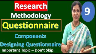 9 quotQuestionnaire Components amp Designing Questionnairequot  From Research Methodology Subject [upl. by Novehs]