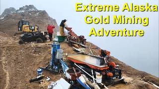 Alaska Gold Mining Most Extreme Mining Adventure Yet [upl. by Assennej]