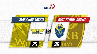 Starwings Basket vs Vevey Riviera Basket  Game Highlights [upl. by Ramed]