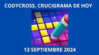 Codycross Crucigrama de Hoy 13 Septiembre 2024 [upl. by Rori396]