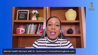 Mental Health Moment with Dr Hammond [upl. by Marvin]