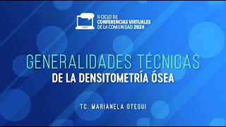 Generalidades técnicas de la densitometría ósea [upl. by Eddra]