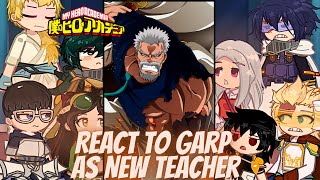 𝙋𝙧𝙤 𝙝𝙚𝙧𝙤𝙚𝙨 𝙧𝙚𝙖𝙘𝙩 𝙩𝙤 garp  MHA BNHA  Gacha life 2  Onepiece Luffy gear 5  Strawhat  shanks [upl. by Sloan]