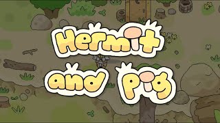 Hermit and Pig Demo [upl. by Ennairrac813]