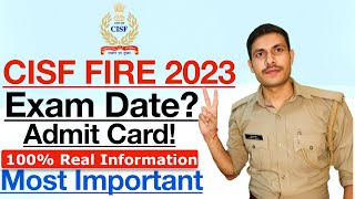 CISF Fire Exam Date 2022  CISF Fireman ka exam kab hoga  CISF Constable Fireman Written Exam Date [upl. by Vladimar221]