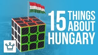 15 Things You Didnt Know About Hungary [upl. by Kronick]