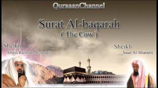 2 Surat Albaqarah Full with audio english translation Sheikh Sudais amp Shuraim [upl. by Essilem934]