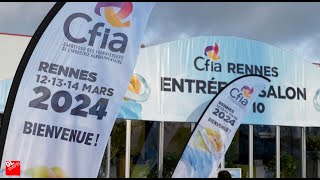 CFIA RENNES 24  UNE 27EME ÉDITION INOUBLIABLE [upl. by Adlig]