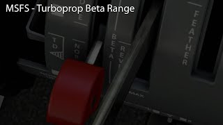 MSFS  Turboprop Beta Range [upl. by Nellac]