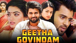 Geetha Govindam Full Movie in Hindi Dubbed  Vijay Devarakonda Rashmika Mandanna  Review amp Fact HD [upl. by Nosremaj891]