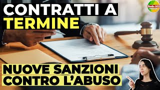 ABUSO CONTRATTO A TERMINE Modifiche alle SANZIONI per i datori di lavoro [upl. by Atined]