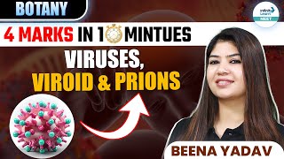 Viruses Viroids and Prions Explained in Simple Terms  🎯4 Marks in 🕜 10 Minutes  NEET 2025 [upl. by Ladonna877]